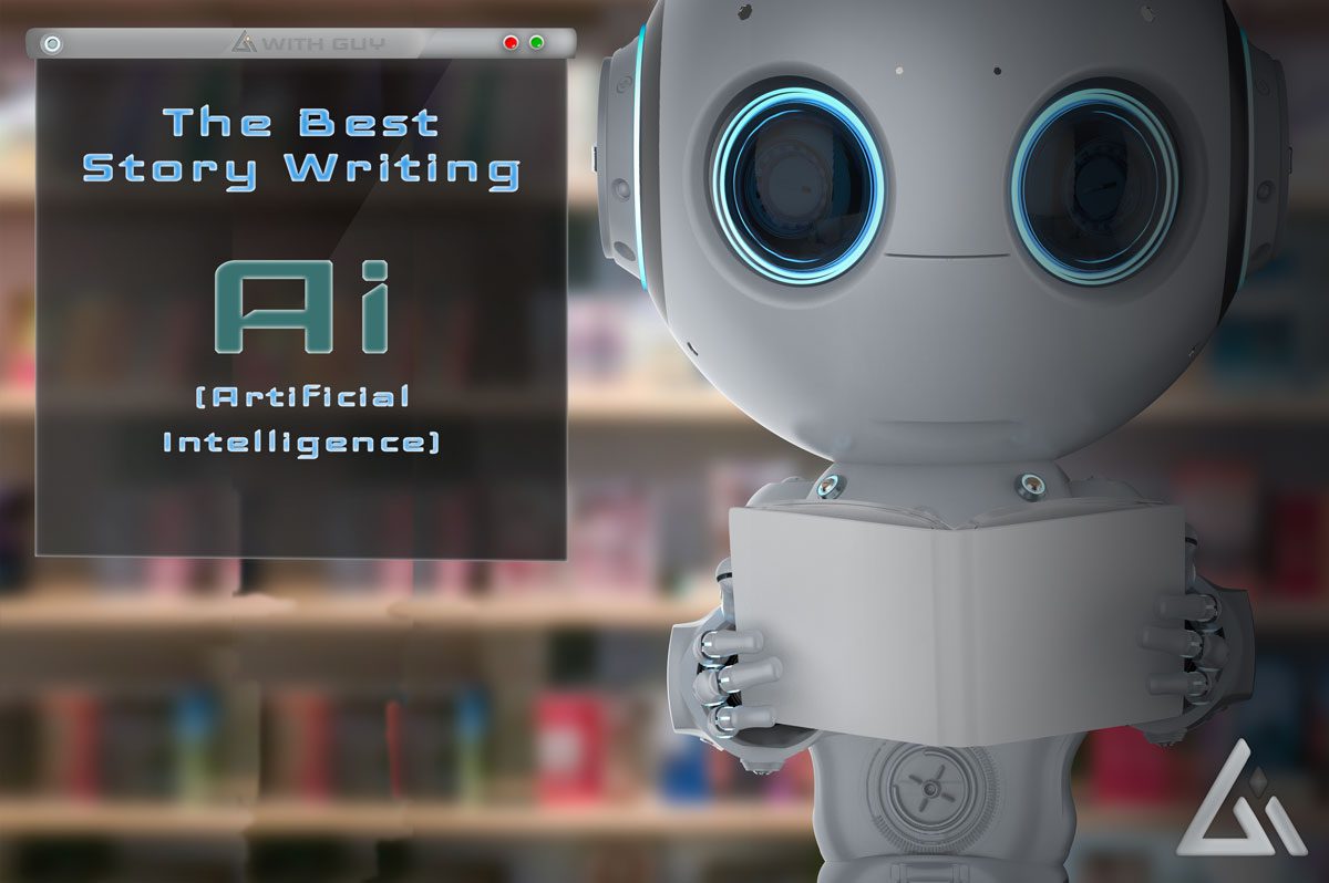 Ai With Guy Post Ai Tools Best Story Writing AI "best